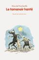 Titre : TAMANOIR HANTE (LE)
 Auteur : PONCHEVILLE DE